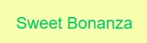 Sweet Bonanza